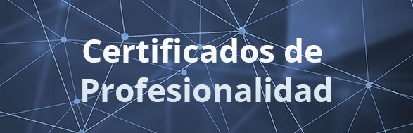 Certificados de profesionalidad