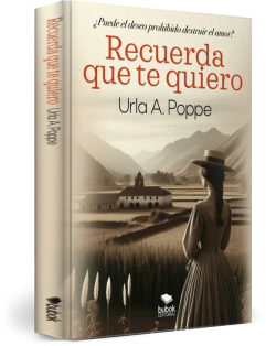 Libro Recuerda que te quiero, autor URLA ANGELA POPPE