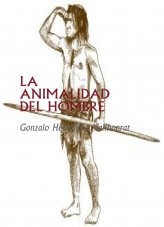 LA ANIMALIDAD DEL HOMBRE