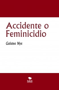 Accidente o Feminicidio