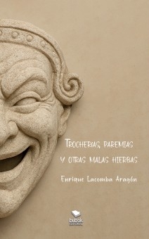 Trocherías, paremias y otras malas hierbas