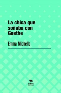 La chica que soñaba con Goethe