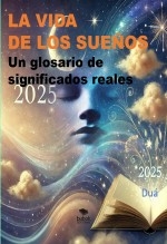 LA VIDA DE LOS SUEÑOS LA VIDA DE LOS SUEÑOS