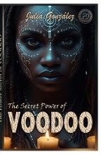 The Secret Power of Voodoo (Paper edition)