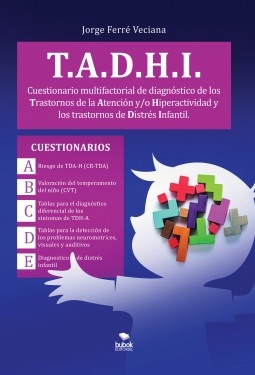 Libro CUESTIONARIO MULTIFACTORIAL DE DIAGNÓSTICO T.A.H.D.I., autor María del Mar Ferré Rodríguez
