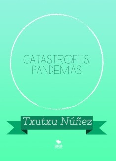 CATASTROFES, PANDEMIAS