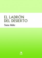 EL LADRÓN DEL DESIERTO