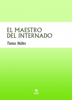 EL MAESTRO DEL INTERNADO