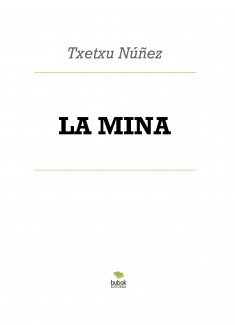 LA MINA