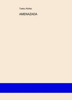 AMENAZADA