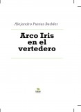 Arco Iris en el vertedero
