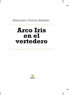 Arco Iris en el vertedero