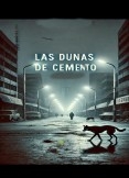 LAS DUNAS DE CEMENTO