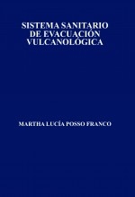SISTEMA SANITARIO DE EVACUACIÓN VULCANOLÓGICA