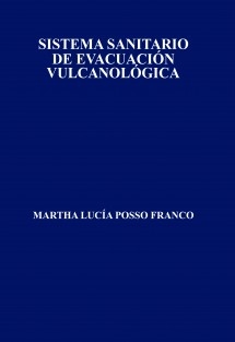 SISTEMA SANITARIO DE EVACUACIÓN VULCANOLÓGICA