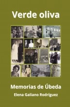 Libro VERDE OLIVA, autor ELENA GALIANO RODRÍGUEZ Libro VERDE OLIVA, autor ELENA GALIANO RODRÍGUEZ
