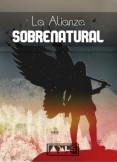 La Alianza Sobrenatural