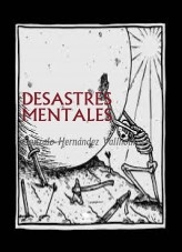 DESASTRES MENTALES