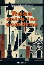 Rosa entre las sombras