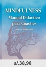 MINDFULNESS Manual Didáctico para Coaches